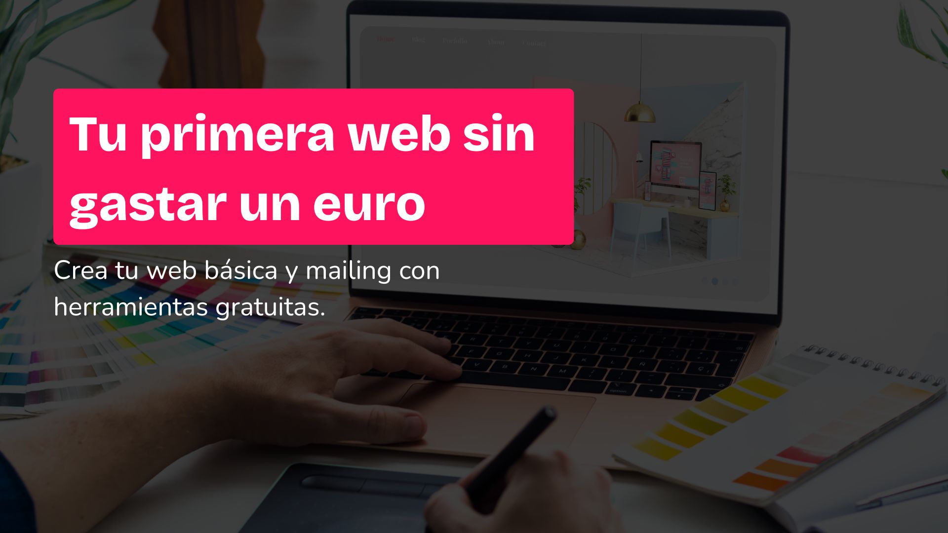 Tu primera web sin gastar un euro